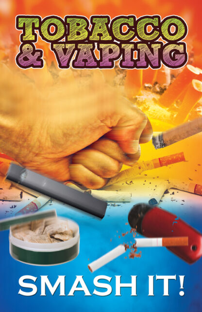 Tobacco & Vaping: Smash It! - Mini-Mag