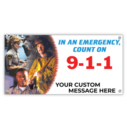 "In An Emergency, Count on 9-1-1" Banner