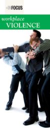 "InFocus: At Risk-Workplace Violence" Pamphlet