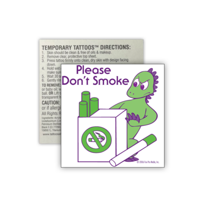 Donnie Dinosaur's "Please Don't Smoke" Removable Tattoo