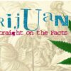 Marijuana: Get Straight on the Facts Pamphlet