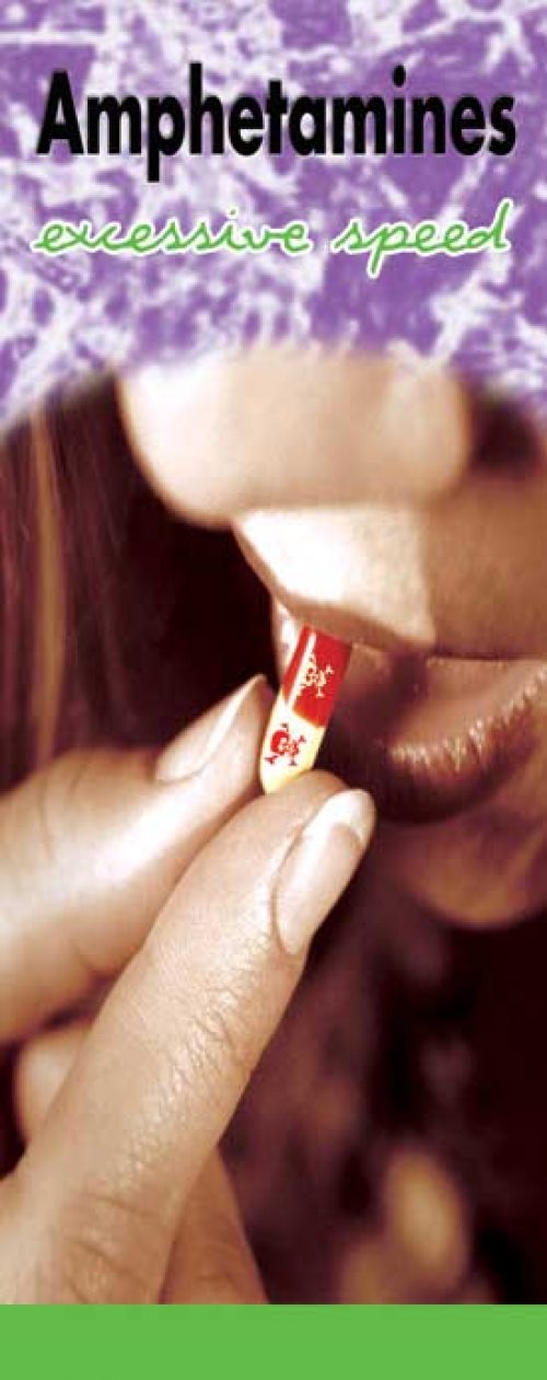 In the Know -"Amphetamines: Excessive Speed" Pamphlet