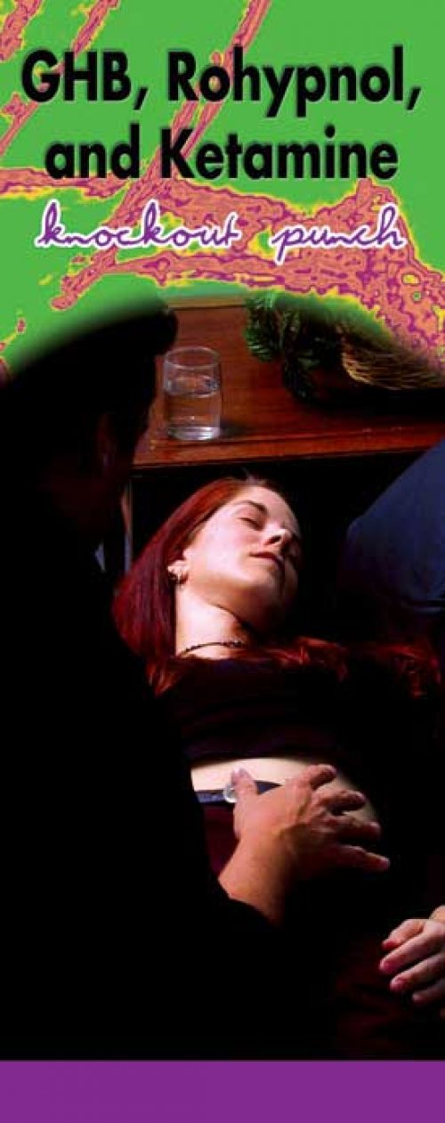 In the Know -"GHB, Rohypnol, and Ketamine: Knockout Punch" Pamphlet
