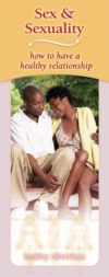 Sex & Sexuality: How to Have a Healthy Relationship Pamphlet