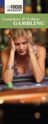 InFocus: Compulsive and Problem Gambling