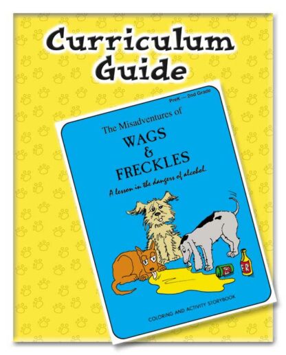 "The Misadventures of Wags & Freckles" Curriculum Guide