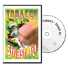 Tobacco Prevention DVD