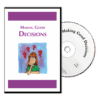 Making Good Decisions DVD