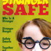 stranger safety magazine