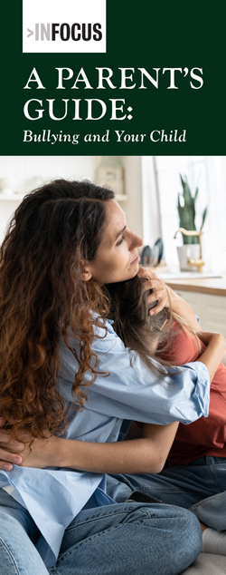 A Parents Guide to Bullying and Your Child Pamphlet
