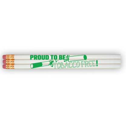 "Proud To Be Tobacco Free!" Pencil