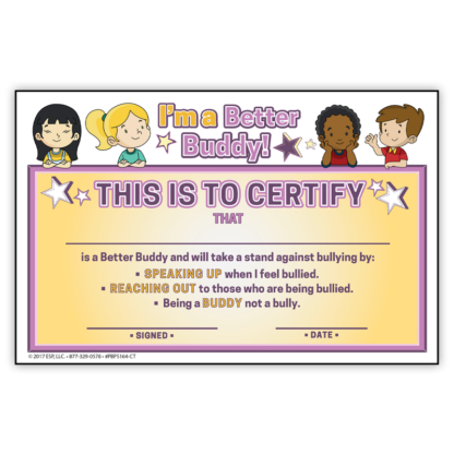 "Be a Better Buddy! Not a Bully" Certificate