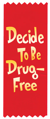 "Decide to be Drug-Free" Red Ribbon