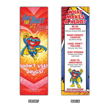 Heart of a Hero double sided bookmarks with drug free tips for kids
