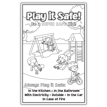 “Play it Safe: Be A Super Safe Kid” Color Me Poster