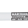 Marijuana Prevention Pens