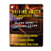 Driving Under The Influence DUI Drive Sober Arrive Alive Flip Tips