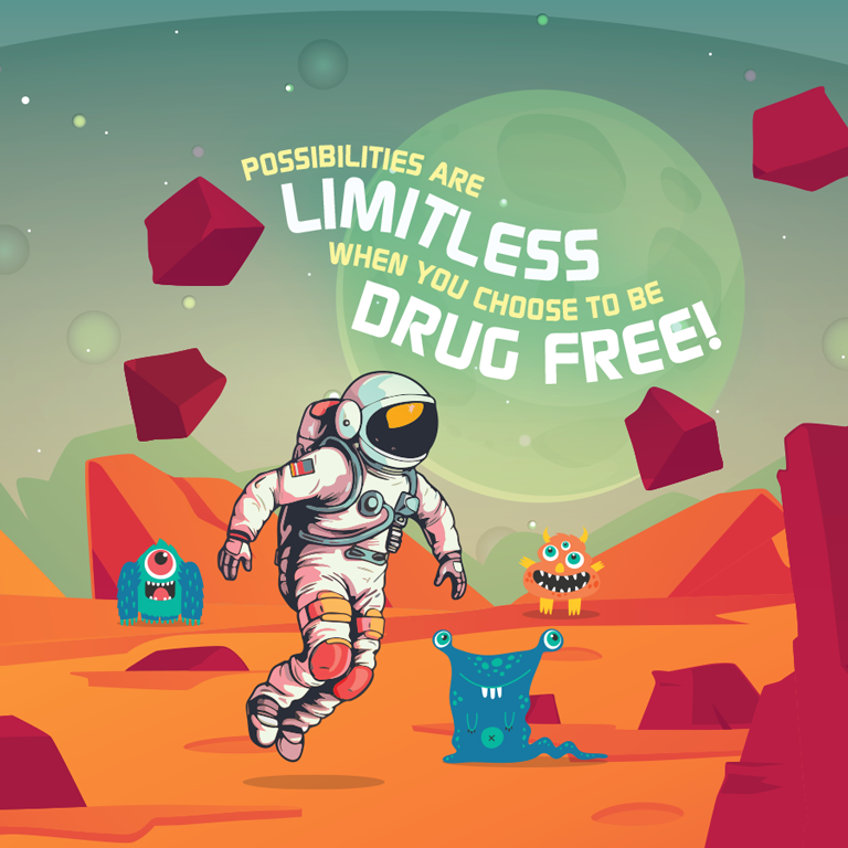 "Possibilities Are Limitless When You Choose to Be Drug-Free!"