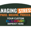 Custom Managing Stress Display