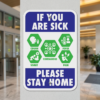 Sick Stay Home Signs & Signage