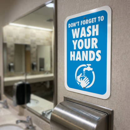 Wash Your Hands Aluminum Signs
