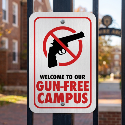 Gun Free Campus Aluminum Signs