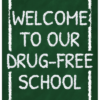 Drug Free School Sign
