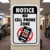 No Cell Phone Zone Signs
