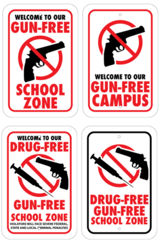 Gun Free School Signs